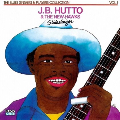 J.B. Hutto - Slide Slinger (Ultra Vybe, Japan Edition, Limited Edition)