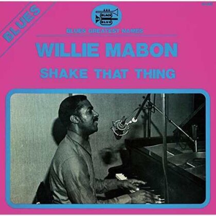 Willie Mabon - Shake That Thing (Japan Edition, Ultra Vybe, Limited Edition)