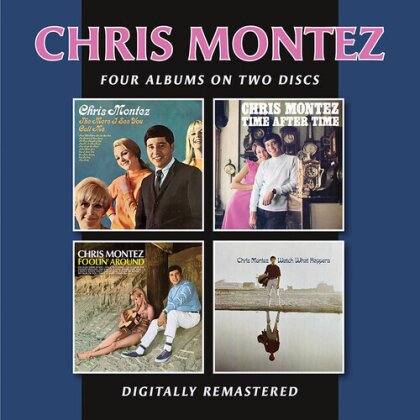 Chris Montez - The More I See You / Time After Time / Foolin’ Around / Watch What Happens (Slipcase, 2 CDs)