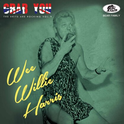 Wee Willie Harris - Grab You! - The Brits Are Rocking Vol. 9