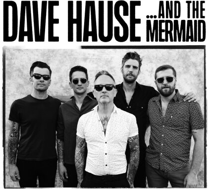 Dave Hause - ..and the Mermaid (LP)
