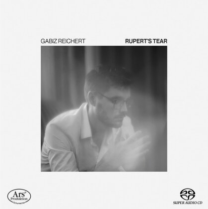 Johann Sebastian Bach (1685-1750), Johannes Brahms (1833-1897), Robert Schumann (1810-1856), Sergej Rachmaninoff (1873-1943), … - Rupert's Tear (Hybrid SACD)
