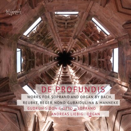 Johann Sebastian Bach (1685-1750), Julius Reubke (1834-1858), Luigi Nono (1924-1990), Sofia Asgatowna Gubaidulina (*1931), … - De Profundis
