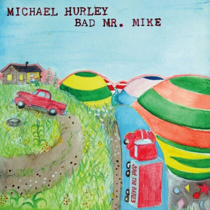 Michael Hurley - Bad Mr. Mike (2025 Reissue, LP)