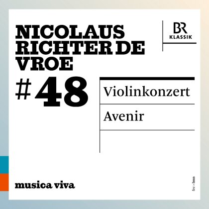 Nicolaus Richter de Vroe - # 48 - Violinkonzert - Avenir