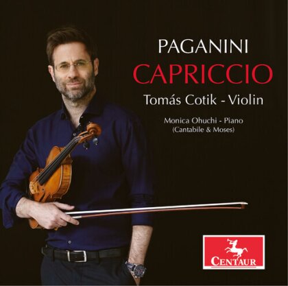 Niccolò Paganini (1782-1840), Tomás Cotik & Monica Ohuchi - Capriccio