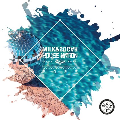 Milk & Sugar House Nation Ibiza 2025 (3 CDs)