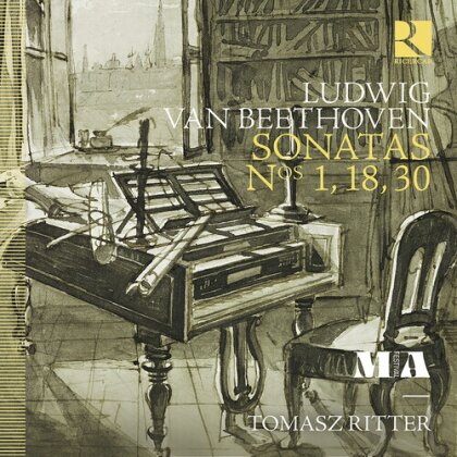 Ludwig van Beethoven (1770-1827) & Tomasz Ritter - Sonatas Nos. 1 18 & 30