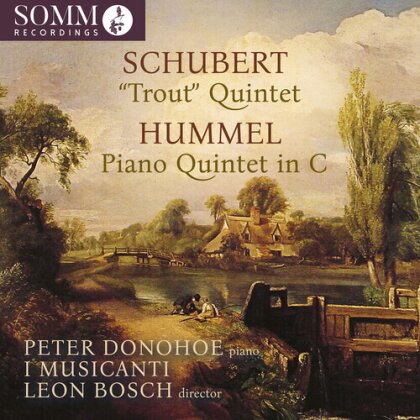 Franz Schubert (1797-1828), Peter Donohoe & I Musicanti - Trout Qunitet, Piano Quintet in C