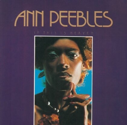 Ann Peebles - If This Is Heaven (Japan Edition, 2025 Reissue, Ultravybe)