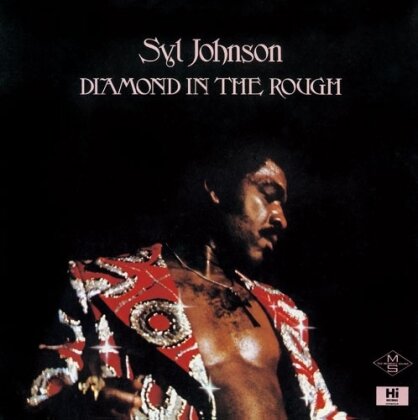 Syl Johnson - Diamond In The Rough (2025 Reissue, Ultravybe, Japan Edition)
