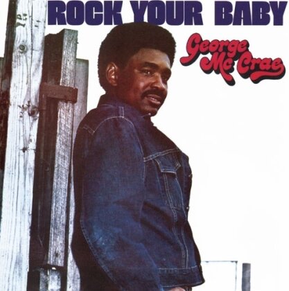 George McCrae - Rock Your Baby (2025 Reissue, Ultravybe)