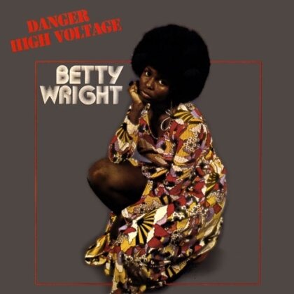 Betty Wright - Danger - High Voltage (Japan Edition, 2025 Reissue, Ultravybe)