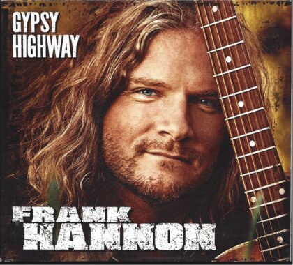 Frank Hannon - Gypsy Highway (2025 Reissue)
