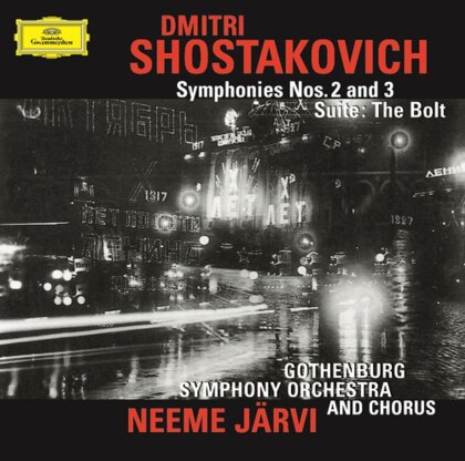 Dimitri Schostakowitsch (1906-1975), Neeme Järvi & Gothenburg Symphony Orchestra - Symphonies Nos. 2 and 3, "The Bolt" Ballet Suite (Japan Edition, UHQCD, Limited Edition)