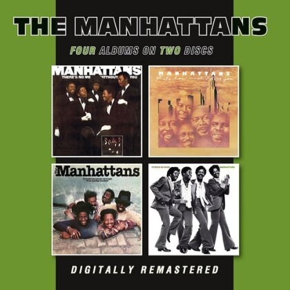 The Manhattans - There's No Me Without You / That's How Much I Love You / The Manhattans / It Feels So Good (2025 Reissue, BGO - BEAT GOES ON, 2 CDs)