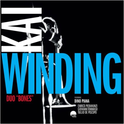 Kai Winding, Dino Piana, Enrico Pieranunzi, Giovanni Tommaso & Tullio De Piscopo - Duo Bones (2025 Reissue, Red Records, Remastered, LP)