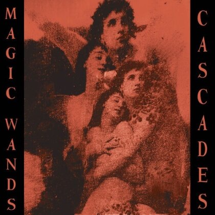Magic Wands - Cascades (Limited Edition, LP)