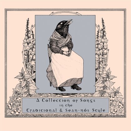 Collection Of Songs In The Traditional & Sean-Nos