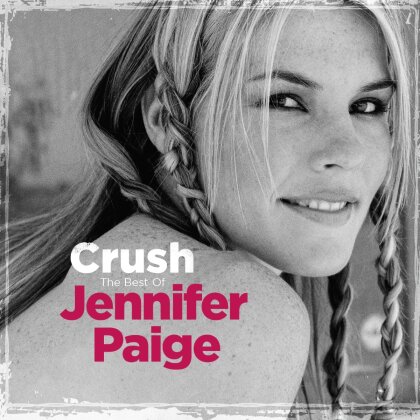 Jennifer Paige - Crush – The Best Of Jennifer Paige