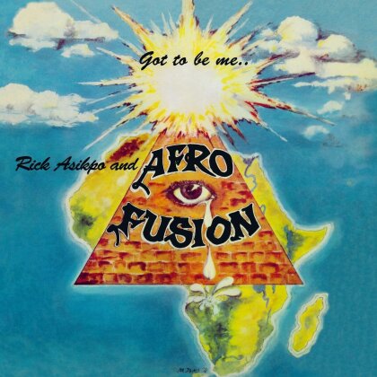 Rick Asikpo & AFRO FUSION - Got To Be Me (Reissue) (LP)