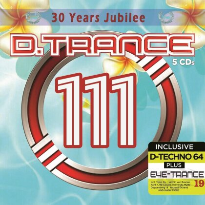 D.Trance 111 (30 Years Jubilee) (5 CDs)