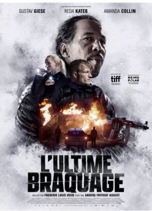 L'ultime braquage (2024)