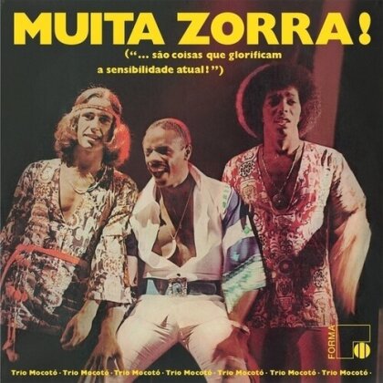 Trio Mocoto - Muita Zorra (2025 Reissue, Vampisoul, LP)