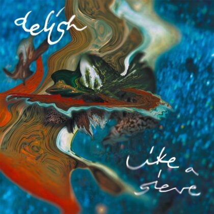 Delish - Like a Sieve (LP)