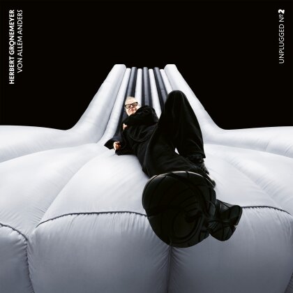 Herbert Grönemeyer - Unplugged 2 • Von allem anders (Limited Deluxe Edition)