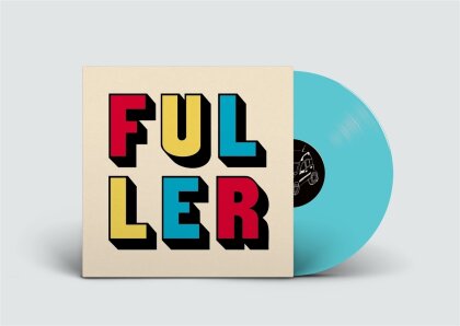 Fuller - Fuller (Solid Blue Vinyl) (Solid Blue Vinyl, 12" Maxi)