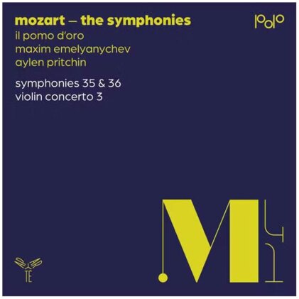 Aylen Pritchin, Wolfgang Amadeus Mozart (1756-1791), Maxim Emelyanychev & Il Pomo d'Oro - Symphonies Nos. 35 & 36