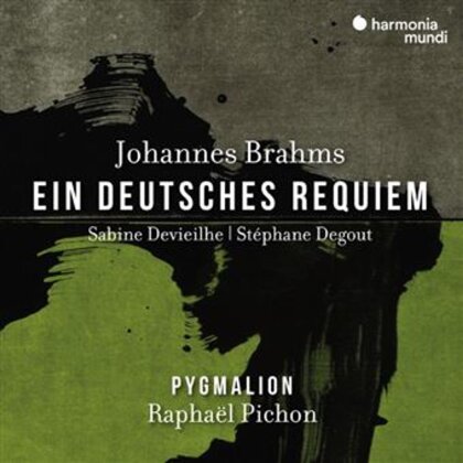 Johannes Brahms (1833-1897), Raphaël Pichon, Sabine Devieilhe & Ensemble Pygmalion - Ein Deutsches Requiem