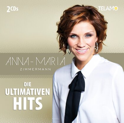 Anna-Maria Zimmermann - Die Ultimativen Hits (Telamo, 2 CDs)