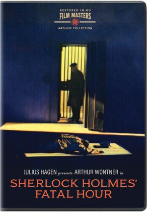 Sherlock Holmes' Fatal Hour (1931) (Film Masters Archive Collection, b/w, Restored)