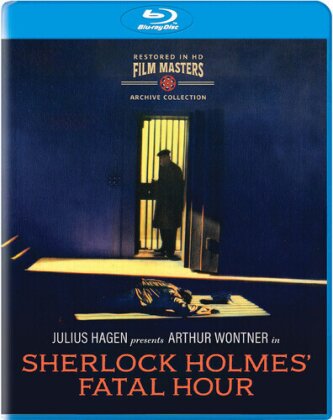 Sherlock Holmes' Fatal Hour (1931) (Film Masters Archive Collection, b/w, Restored)