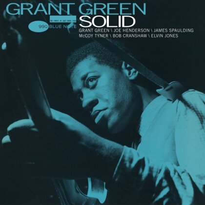 Grant Green - Solid (2025 Reissue, Blue Note Classic Vinyl Edition, LP)