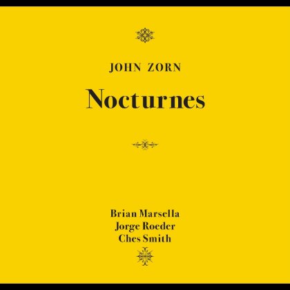 John Zorn - Nocturnes
