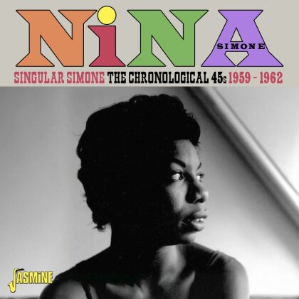 Nina Simone - Singular Simone: The Chronological 45S 1959-1962 (Jasmine Records)