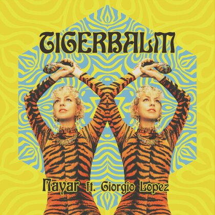 Tigerbalm - Nayar (12" Maxi)