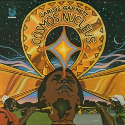 Carlos Garnett - Cosmos Nucleus (2025 Reissue, LP)