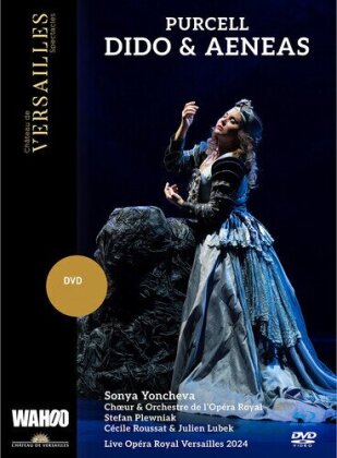 Choeur et Orchestre de l'Opéra Royal, Sonya Yoncheva & Stefan Plewniak - Dido & Aeneas (Collection Château de Versailles)