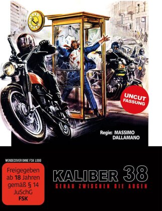 Kaliber 38 - Genau zwischen die Augen (1976) (Uncut)