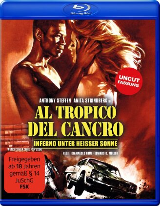 Al Tropico del Cancro - Inferno unter heisser Sonne (1972) (Uncut)
