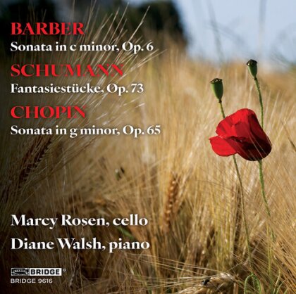 Samuel Barber (1910-1981), Robert Schumann (1810-1856), Frédéric Chopin (1810-1849), Marcy Rosen & Diane Walsh - Sonata in c minor op.6, Fantasiestücke op. 73, - sonata in g minor op.65