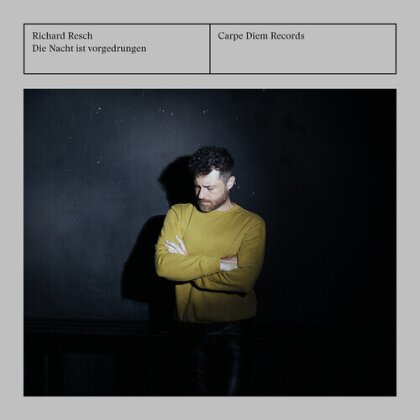 Richard Resch - Die Nacht Ist Vorgedrungen