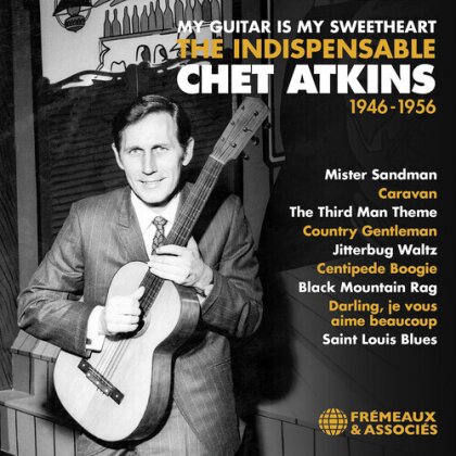 Chet Atkins - My Guitar Is My Sweetheart The Indispensable Chet (2 CDs)