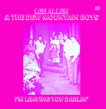 Lee Allen & The Dew Mountain Boys - I'm Leaving You Darlin' (CD-R, Manufactured On Demand)