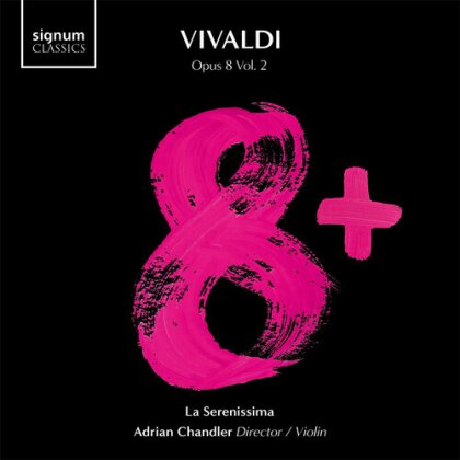 La Serenissima, Antonio Vivaldi (1678-1741) & Adrian Chandler - Opus 8 Vpö- 2