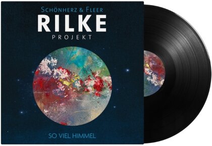 Schönherz & Fleer - Rilke Projekt: So viel Himmel (LP)